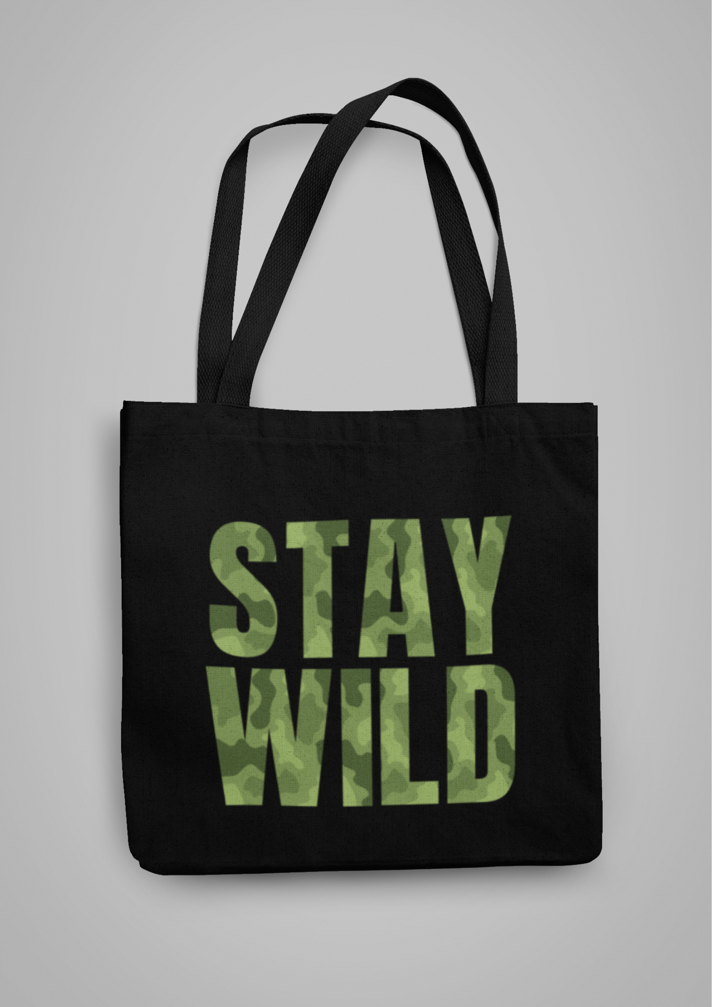 Stay Wild | Tote Bag