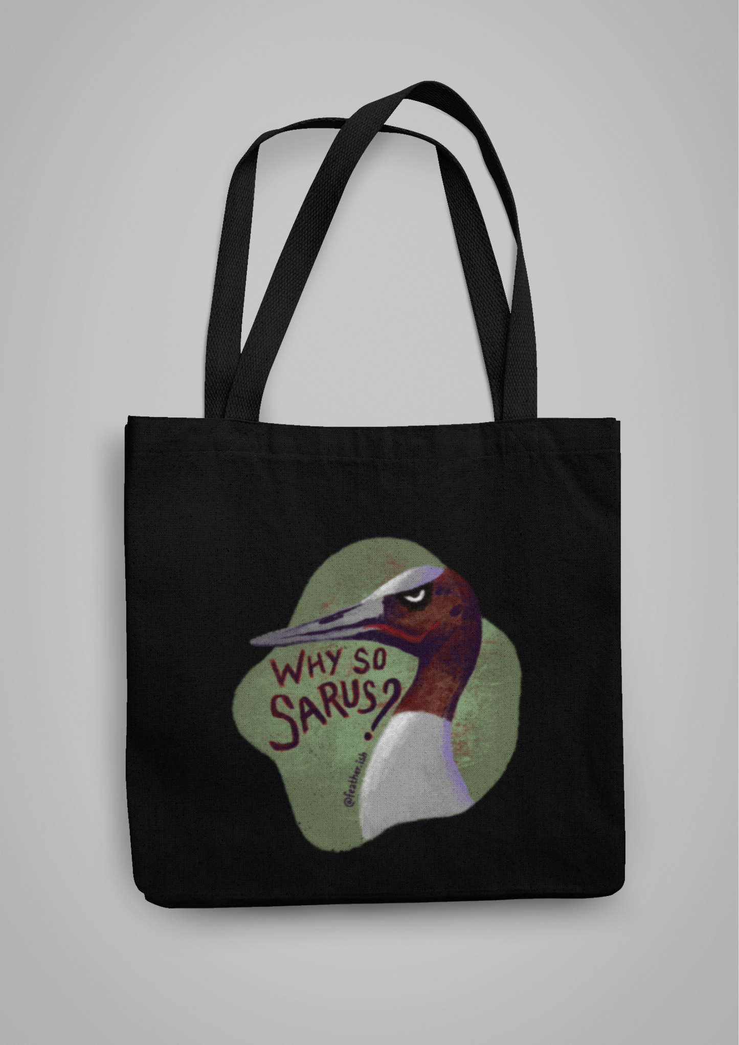 Why So Sarus? | Tote Bag