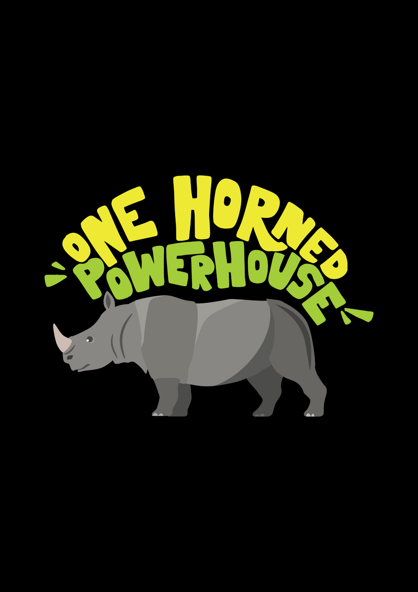 One Horned Powerhouse