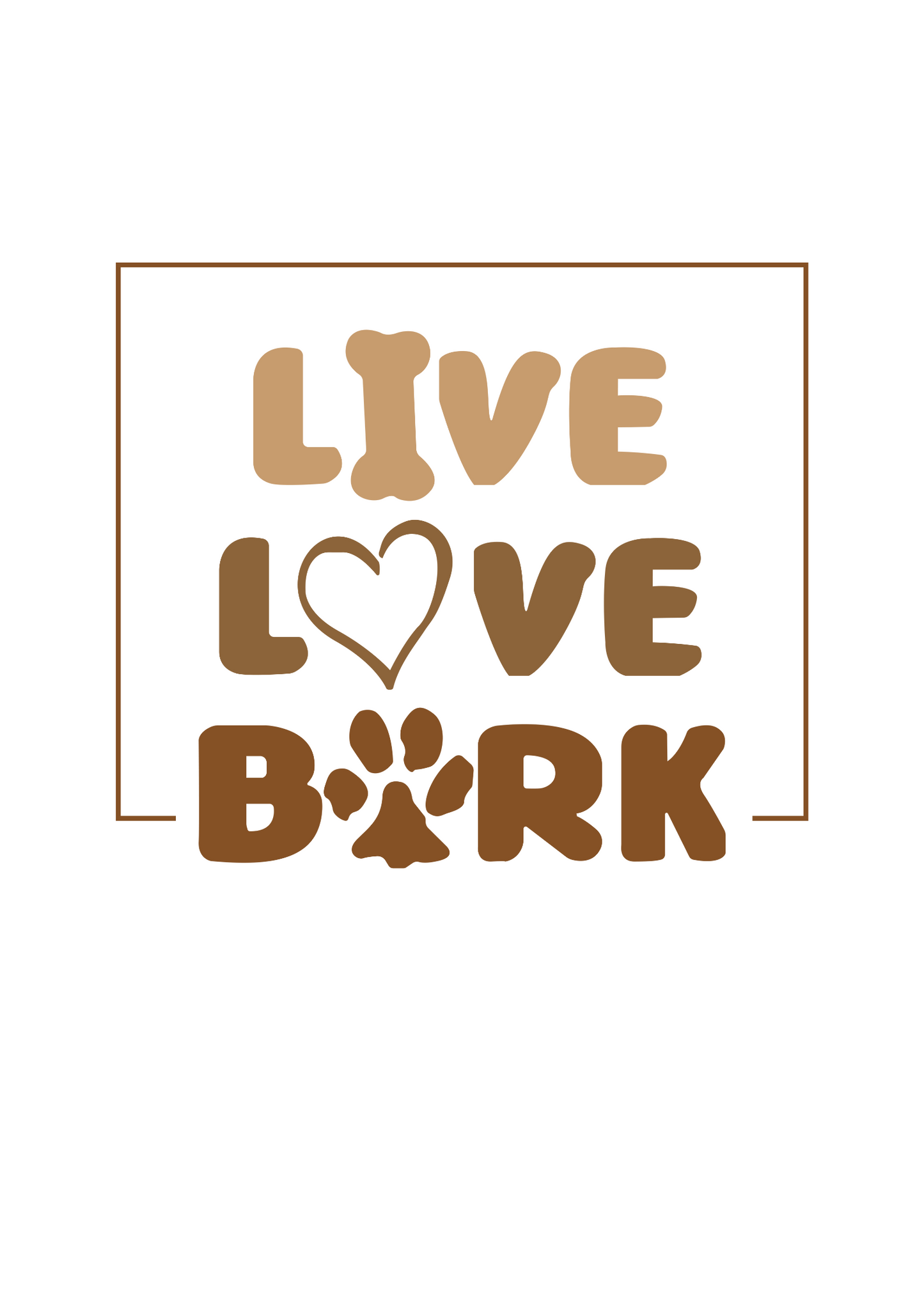 Live Love Bark